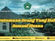 KEUTAMAAN ORANG YANG HAFAL ASMAUL HUSNA